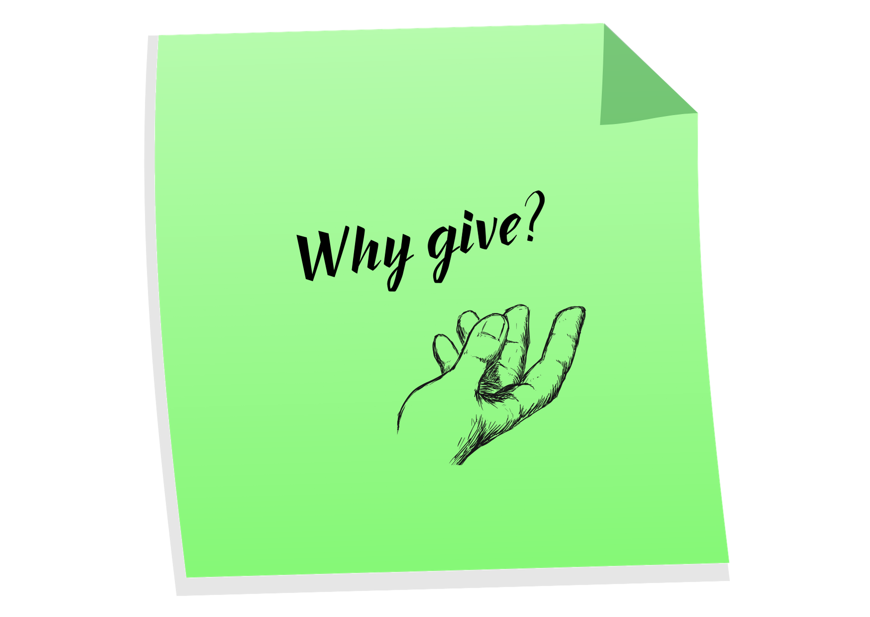 hands reaching and words: why give?